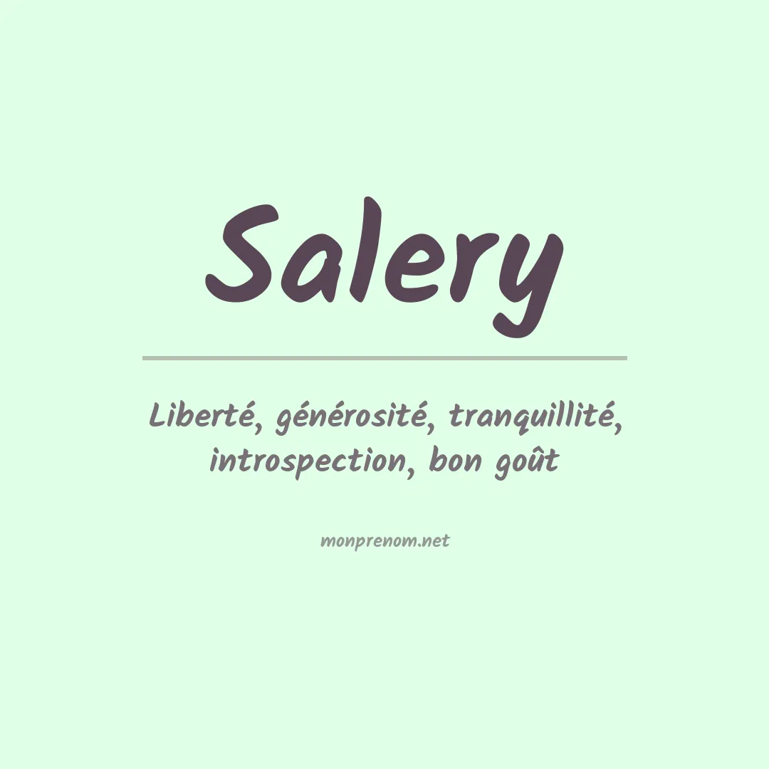 Signification du prénom Salery