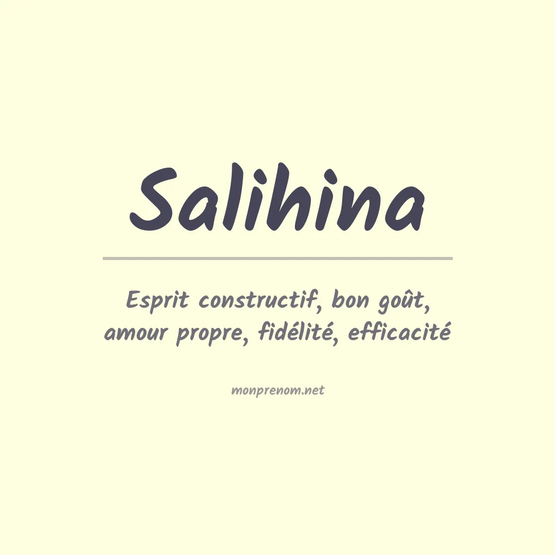 Signification du prénom Salihina