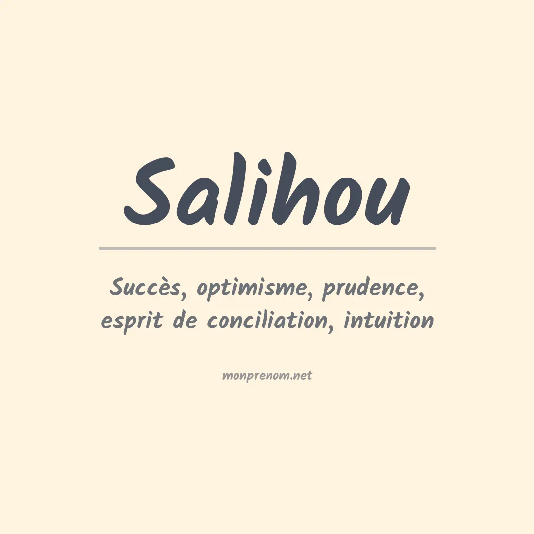 Signification du prénom Salihou