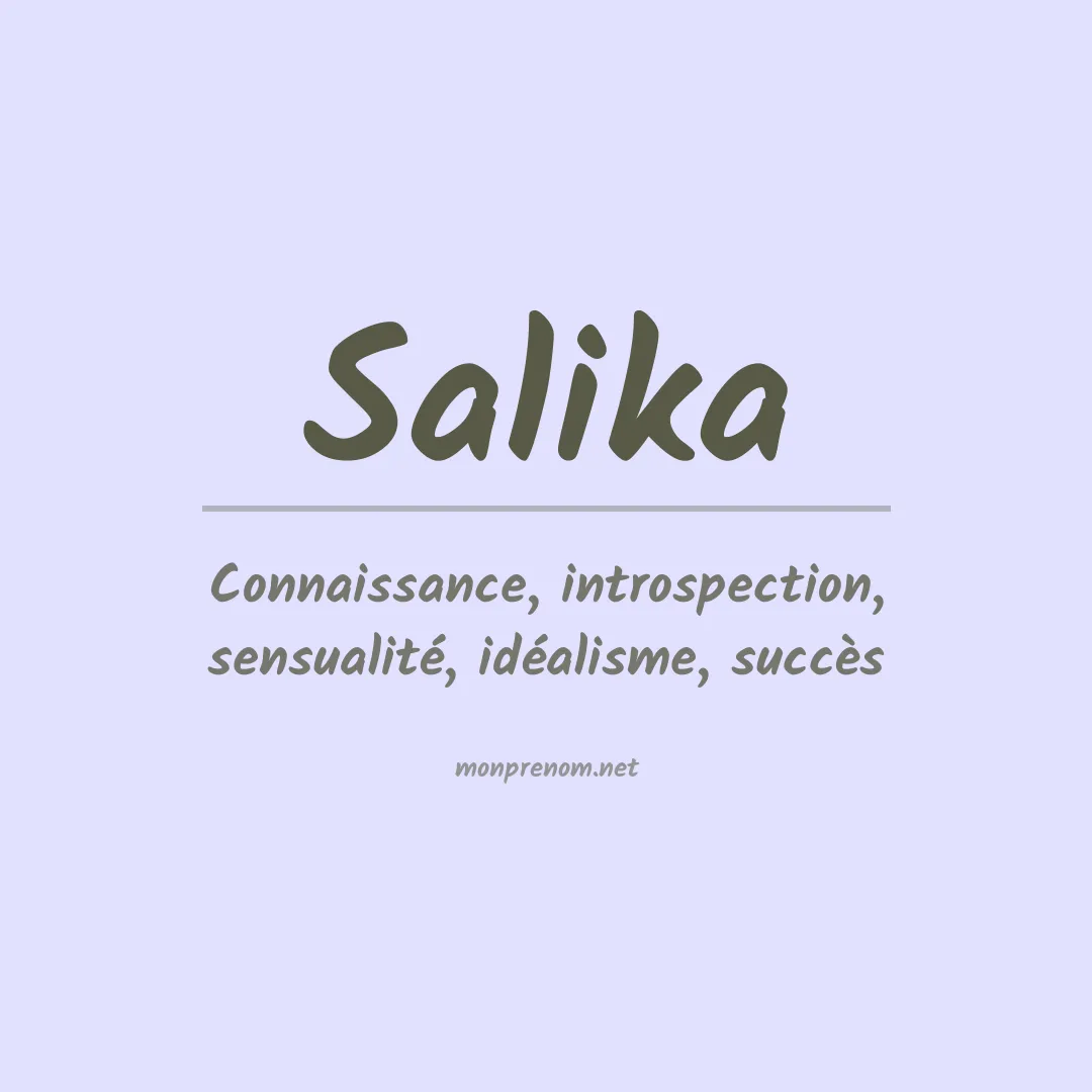 Signification du prénom Salika