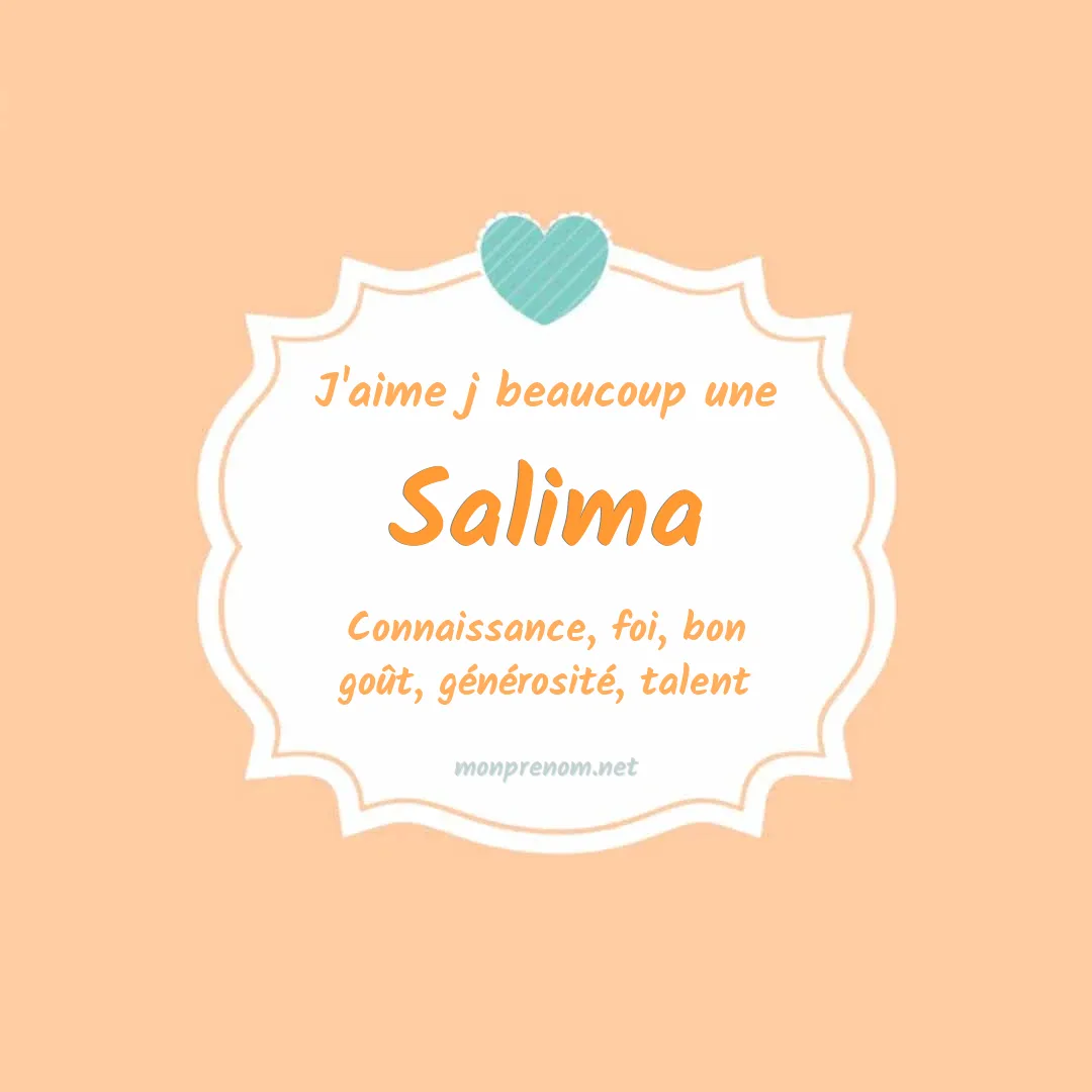 J'aime beaucoup Salima
