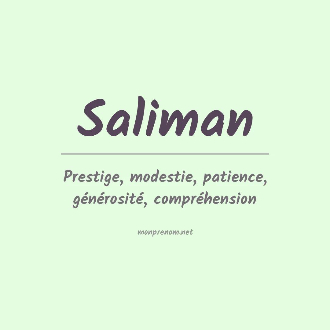 Signification du prénom Saliman