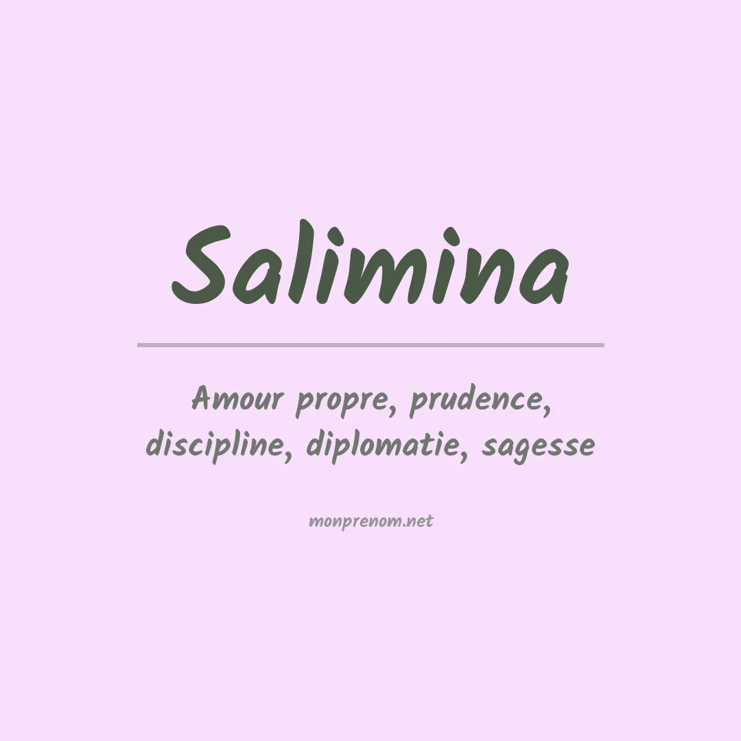 Signification du prénom Salimina