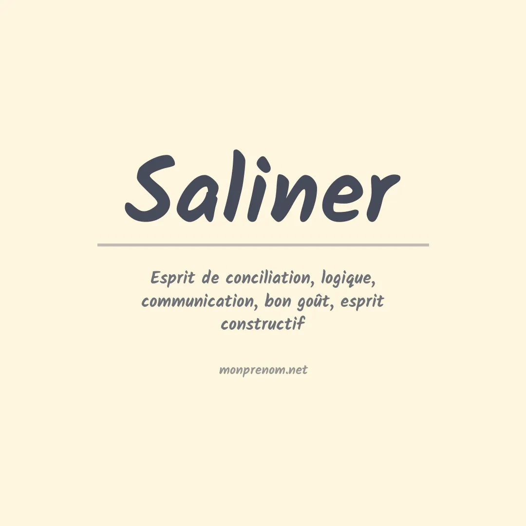 Signification du prénom Saliner