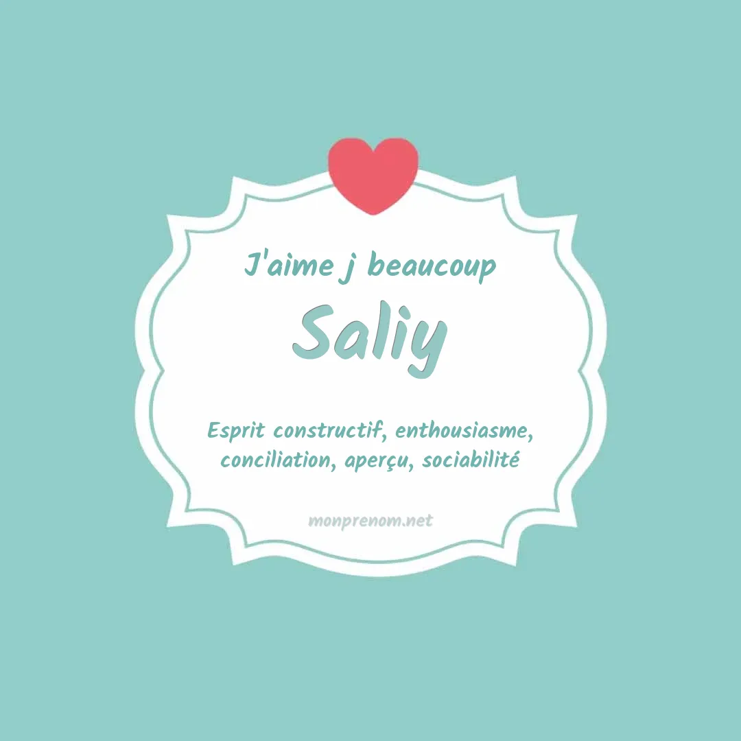 J'aime beaucoup Saliy