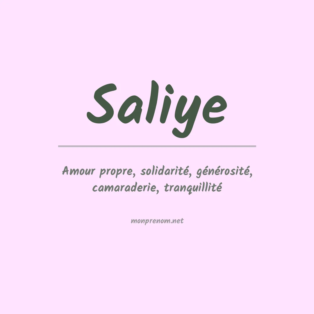Signification du prénom Saliye