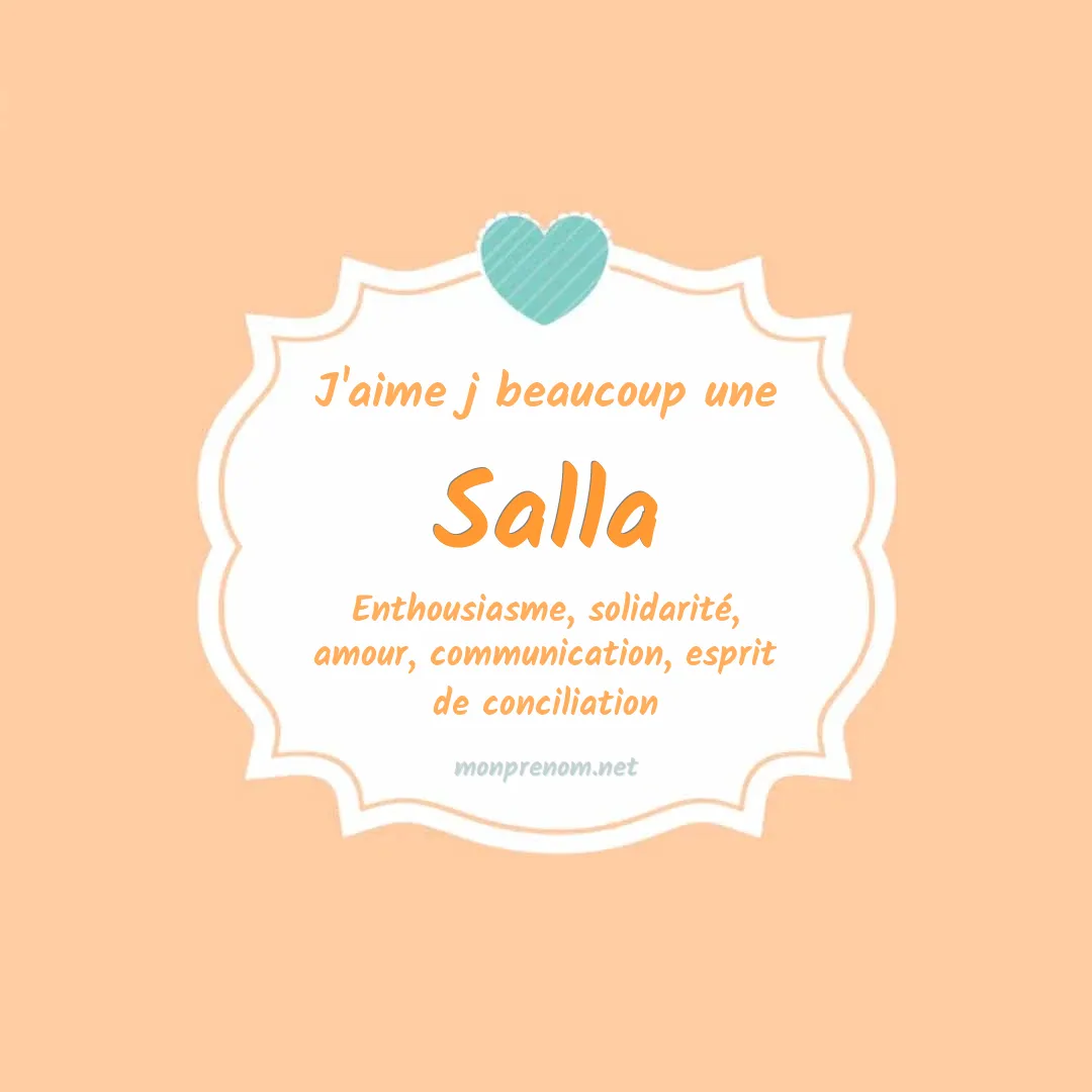 J'aime beaucoup Salla
