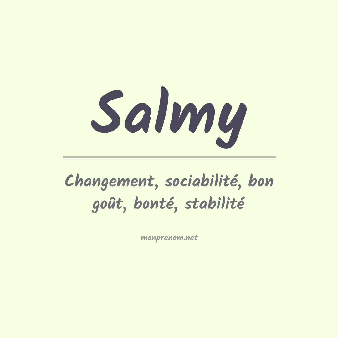 Signification du prénom Salmy