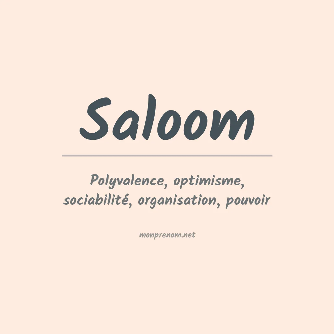 Signification du prénom Saloom