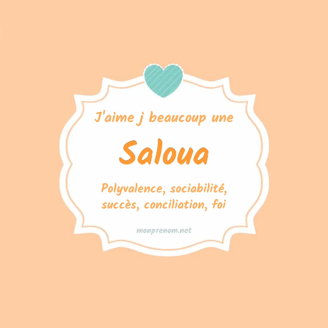 J'aime beaucoup Saloua