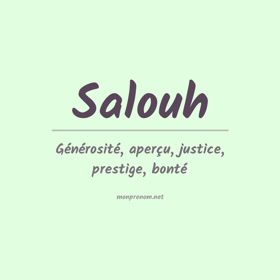 Signification du prénom Salouh