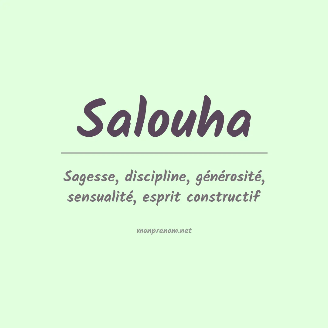 Signification du prénom Salouha