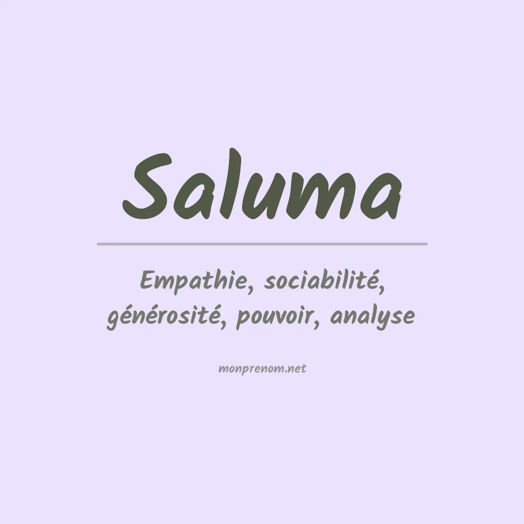 Signification du prénom Saluma