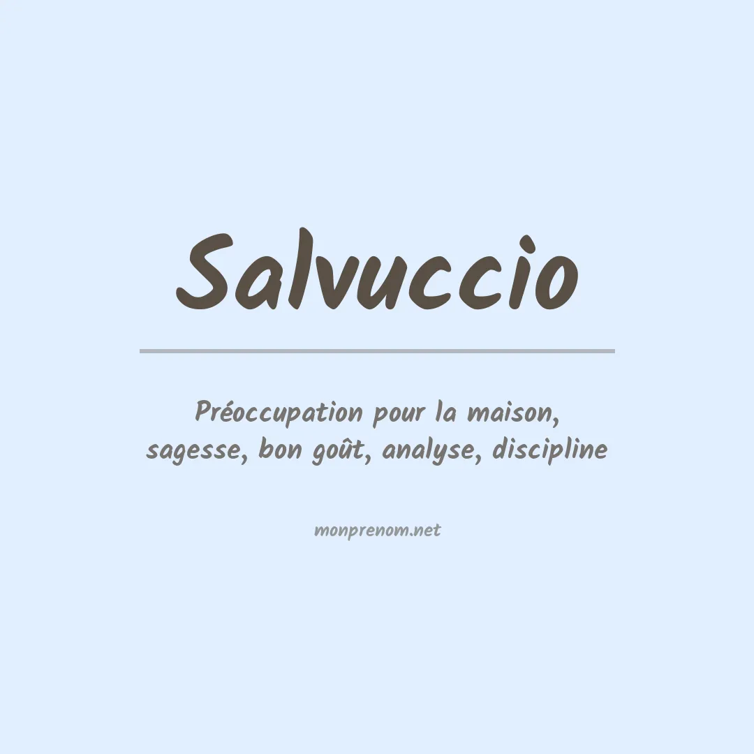 Signification du prénom Salvuccio