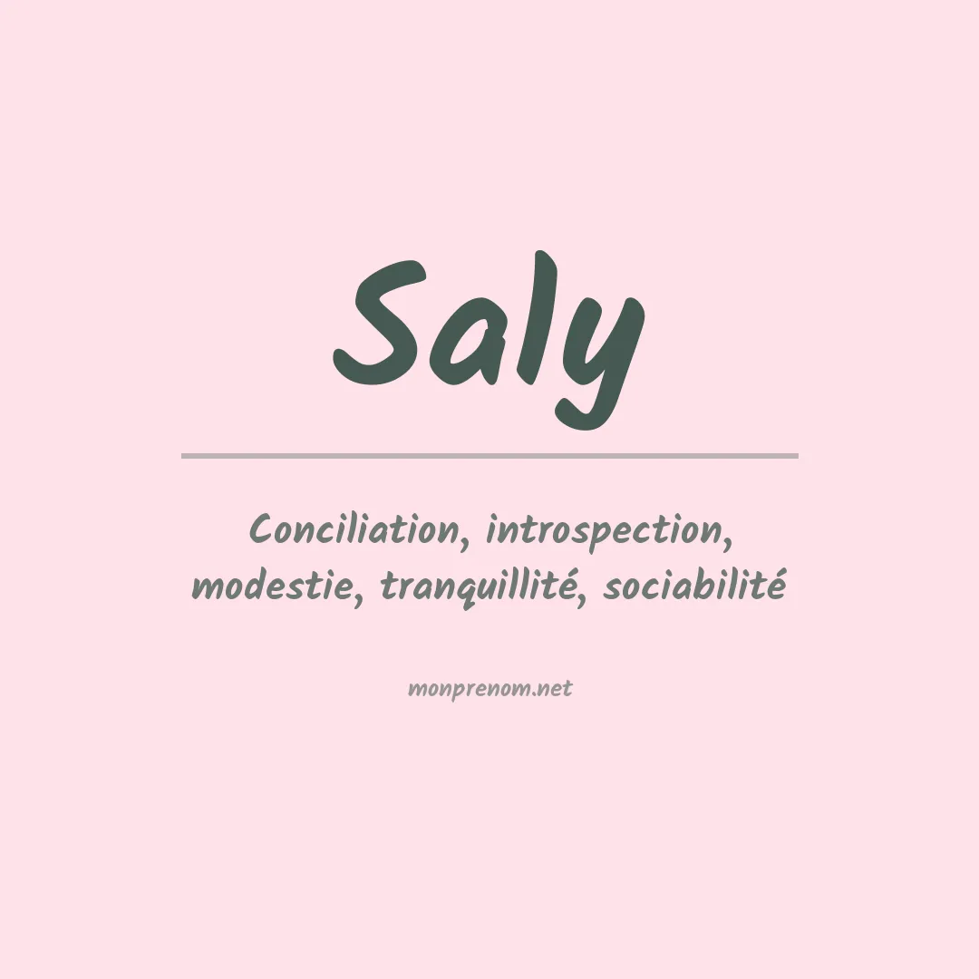 Signification du prénom Saly
