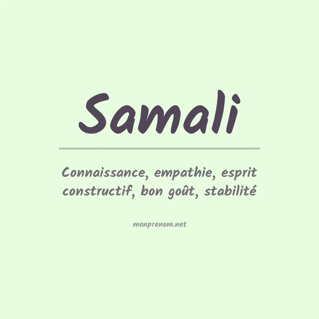 Signification du prénom Samali