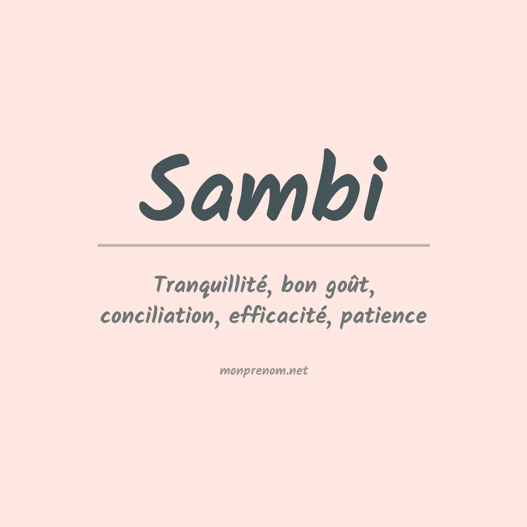 Signification du prénom Sambi