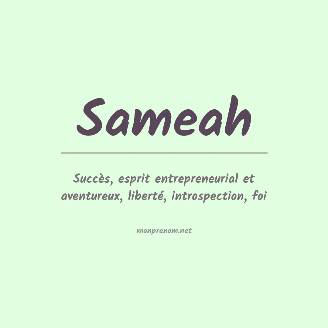 Signification du prénom Sameah