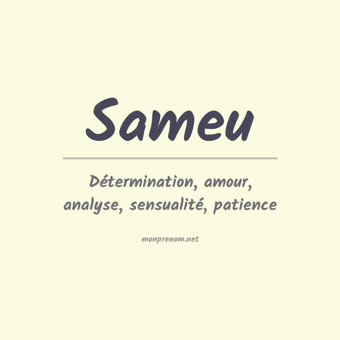 Signification du prénom Sameu