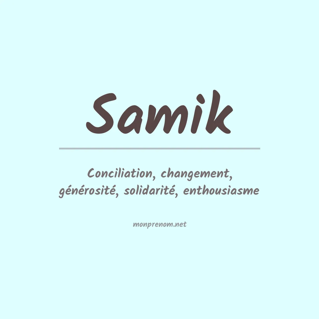 Signification du prénom Samik