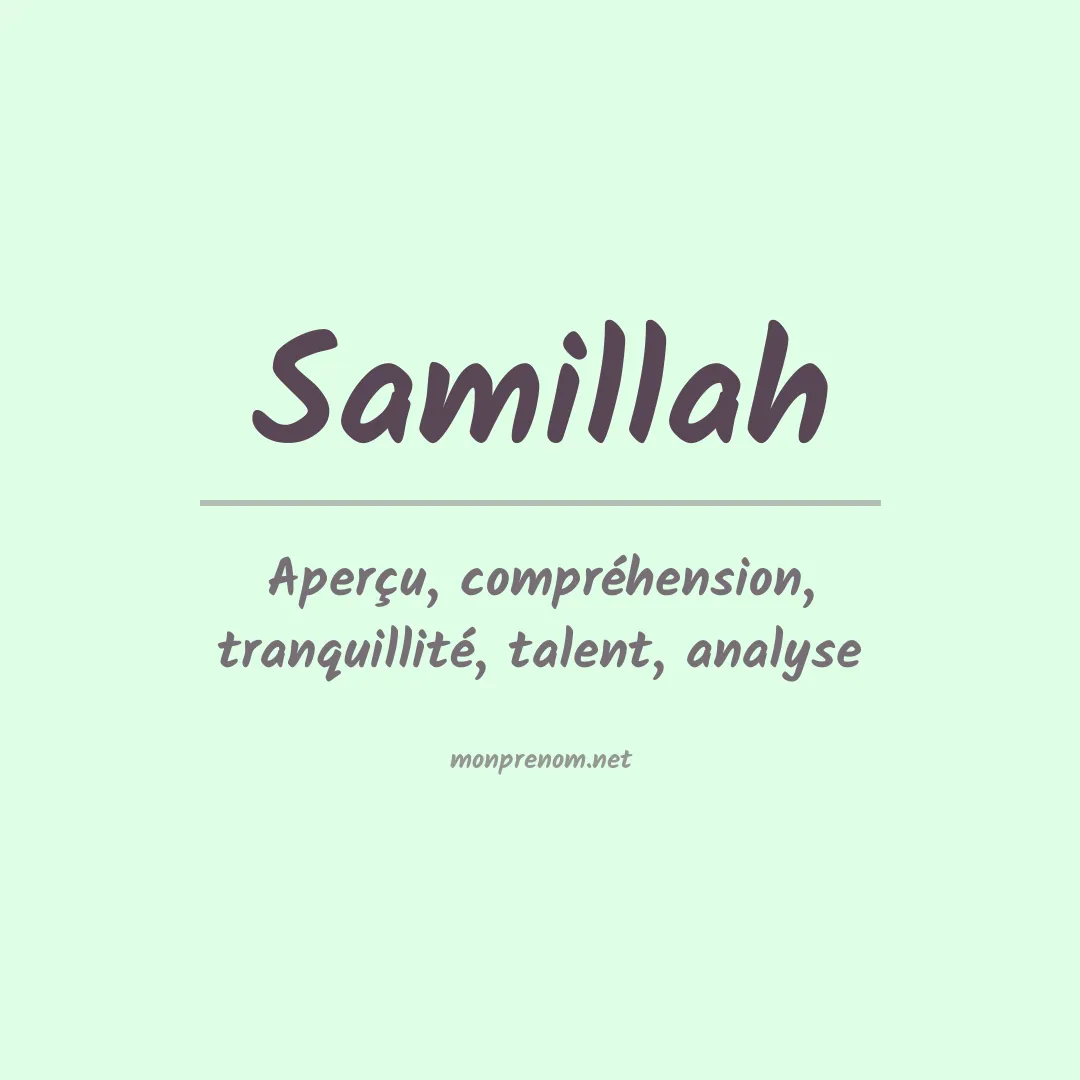 Signification du prénom Samillah