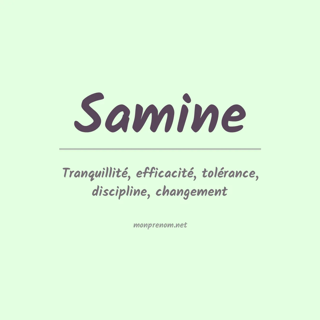 Signification du prénom Samine