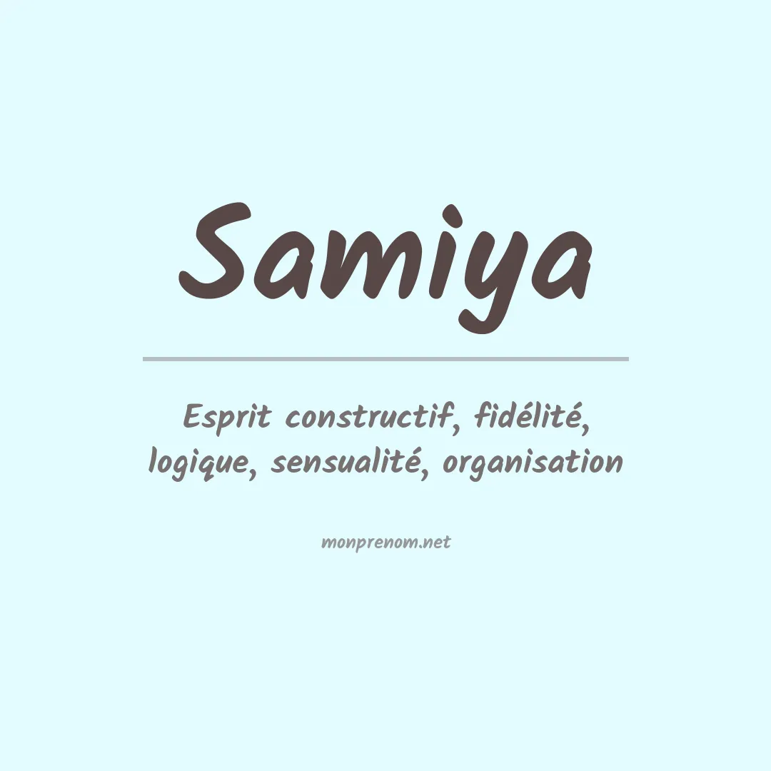 Signification du prénom Samiya