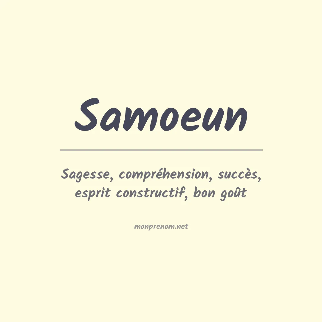 Signification du prénom Samoeun