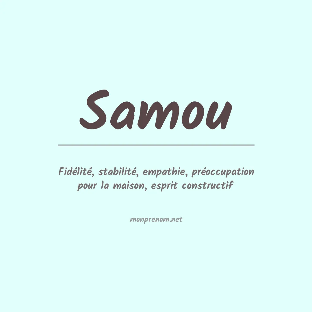 Signification du prénom Samou