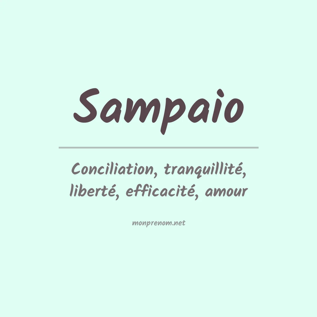 Signification du prénom Sampaio