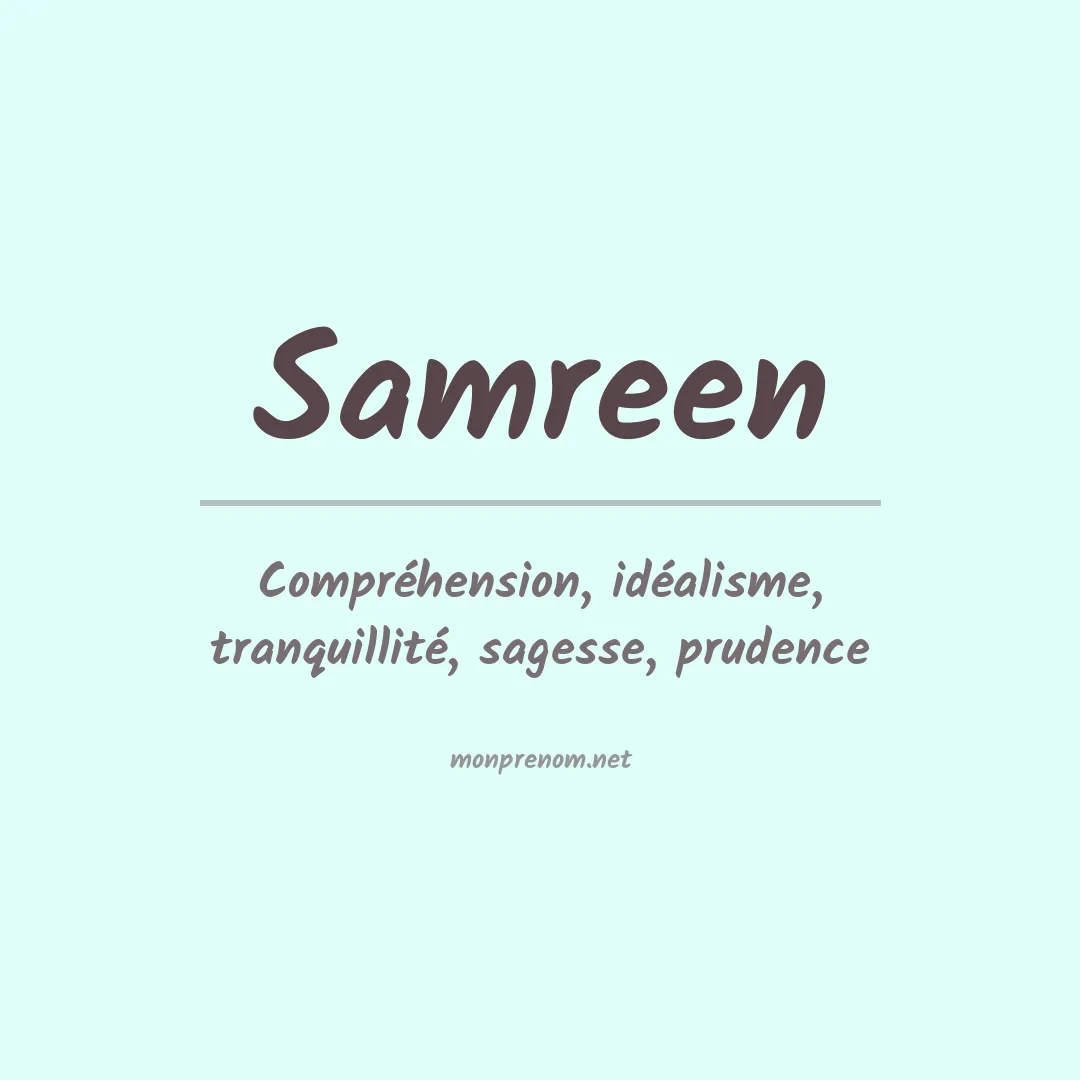 Signification du prénom Samreen
