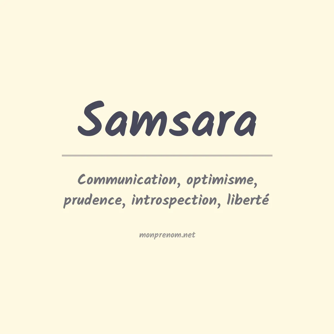 Signification du prénom Samsara