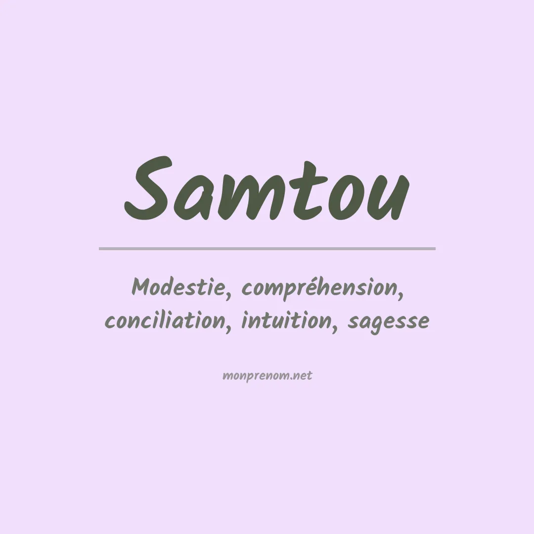 Signification du prénom Samtou