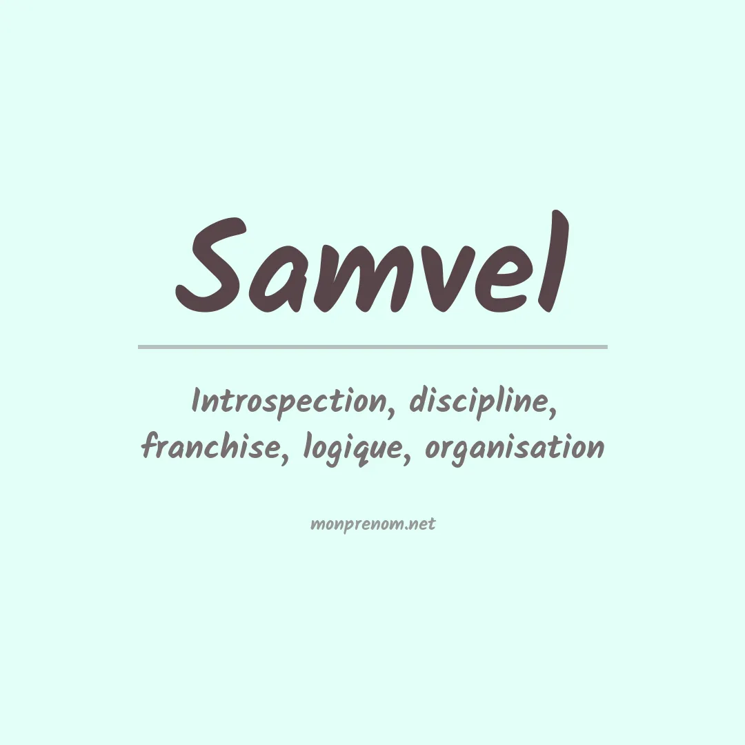 Signification du prénom Samvel