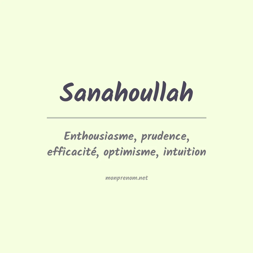 Signification du prénom Sanahoullah