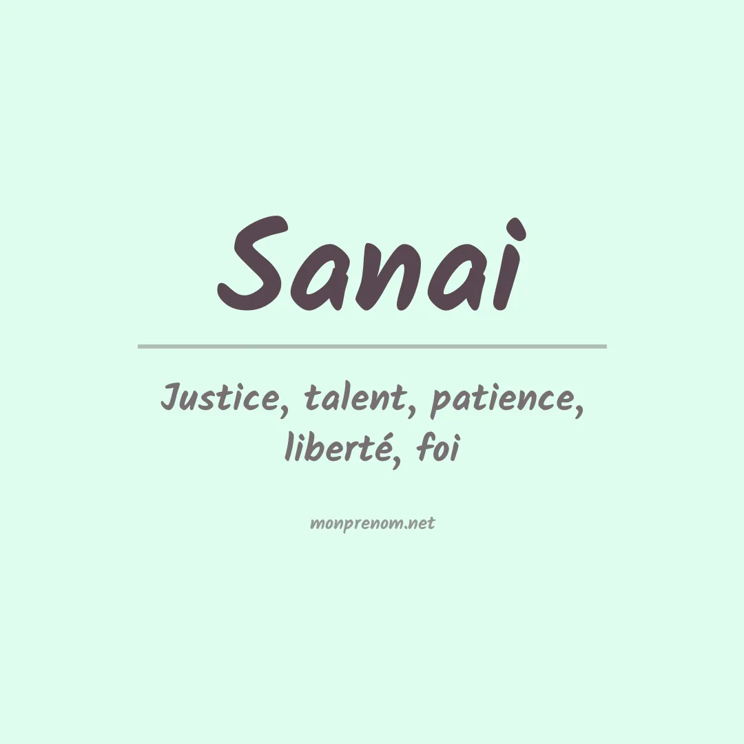 Signification du prénom Sanai