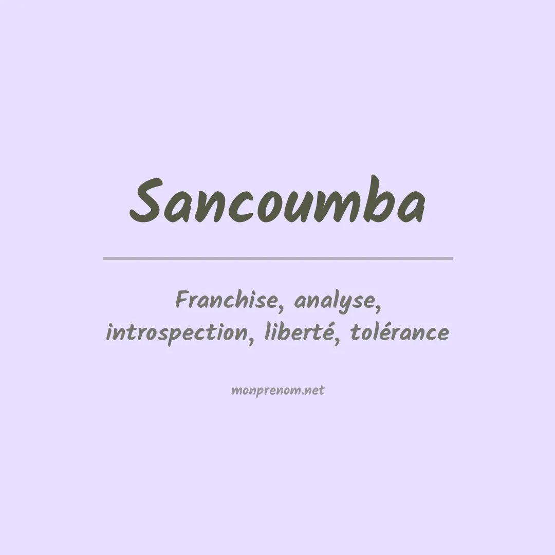 Signification du prénom Sancoumba