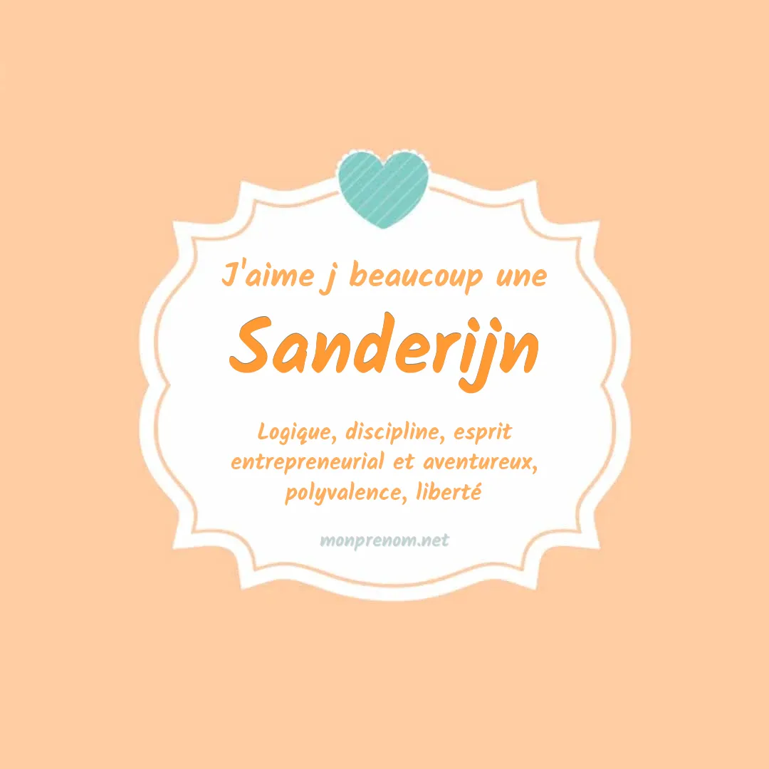 J'aime beaucoup Sanderijn