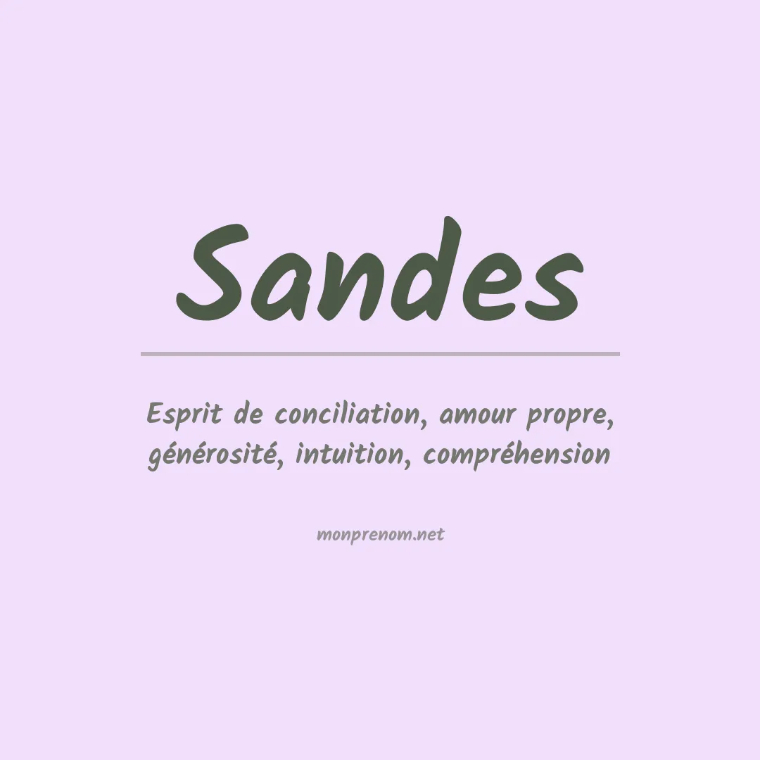 Signification du prénom Sandes