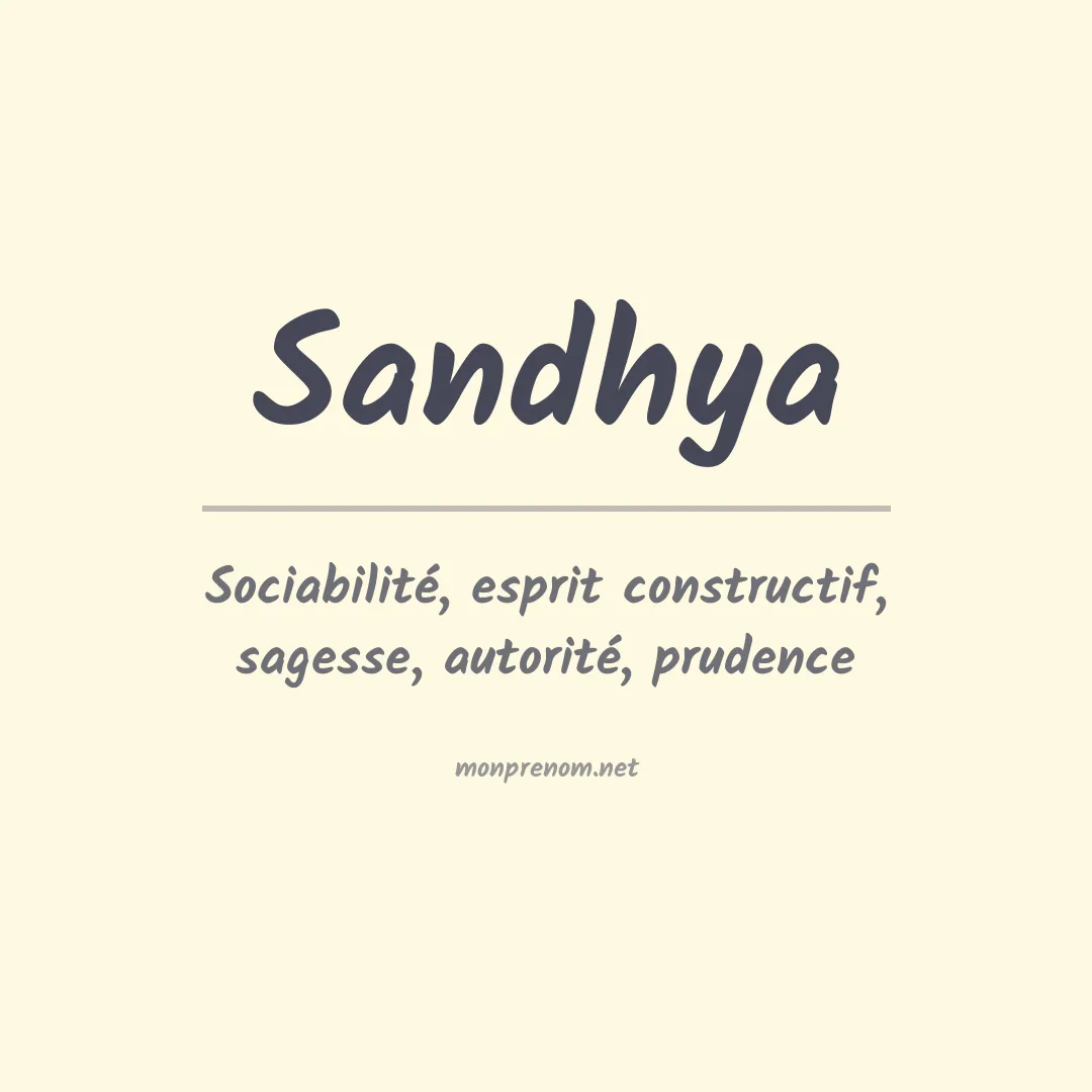 Signification du prénom Sandhya