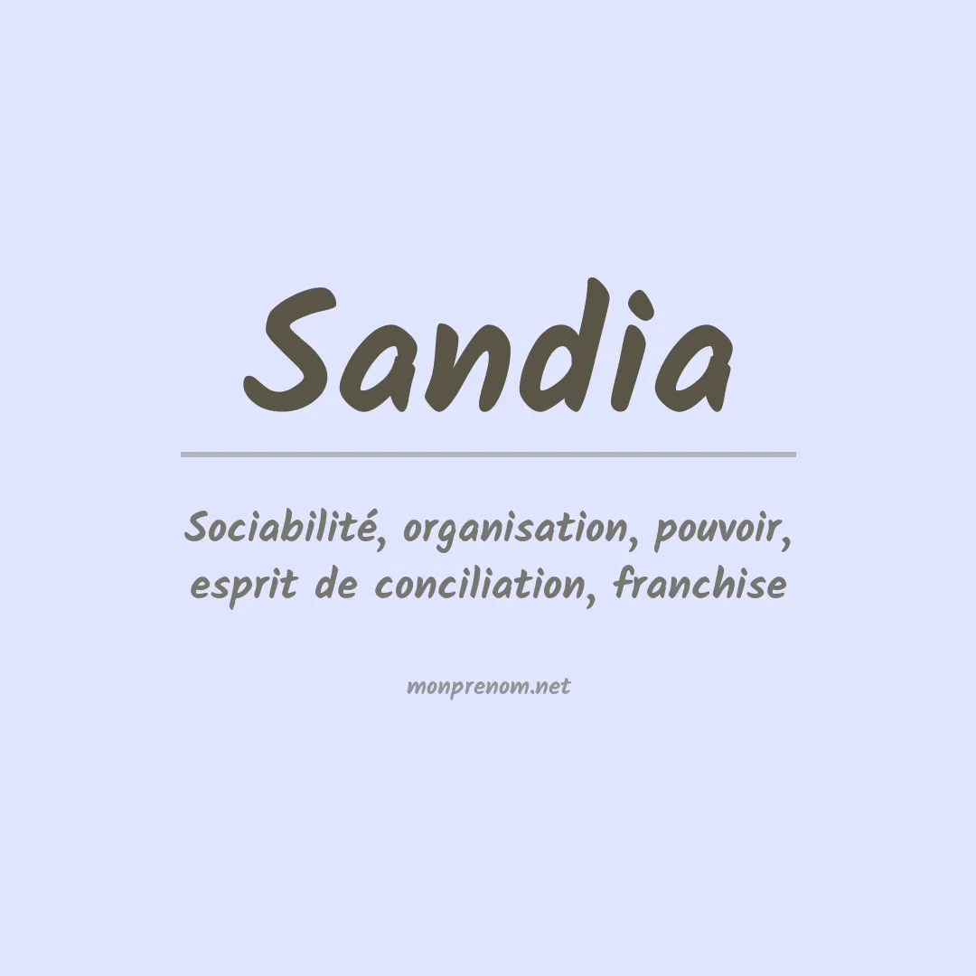 Signification du prénom Sandia