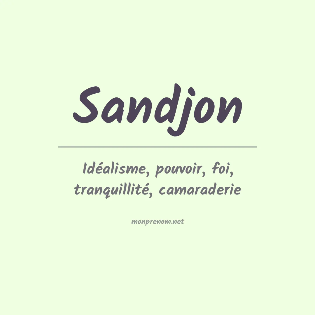 Signification du prénom Sandjon