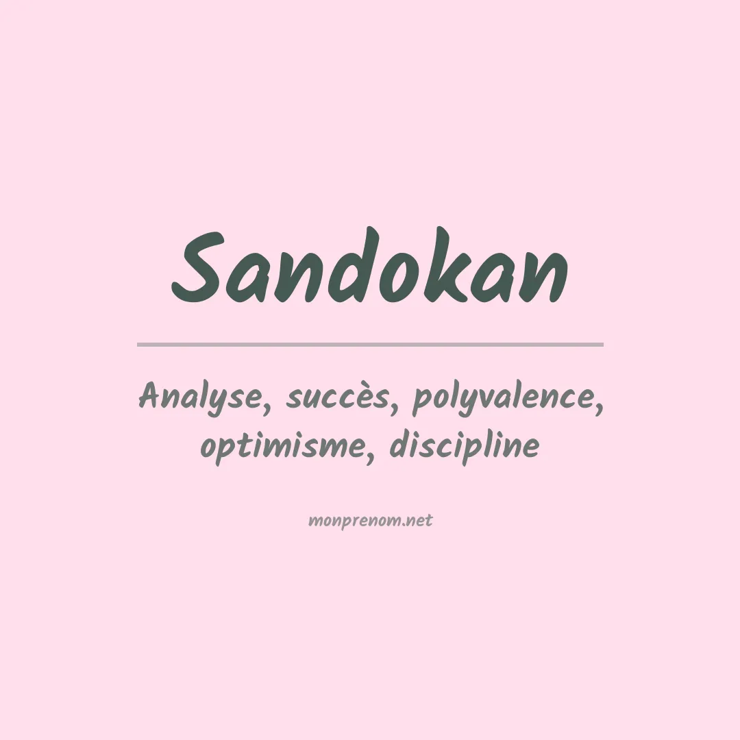 Signification du prénom Sandokan