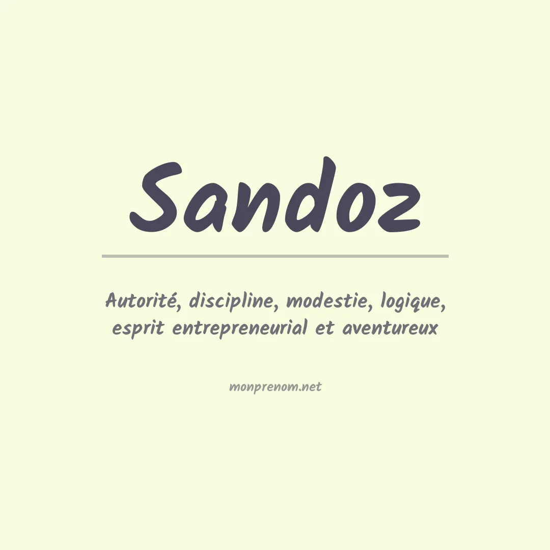Signification du prénom Sandoz