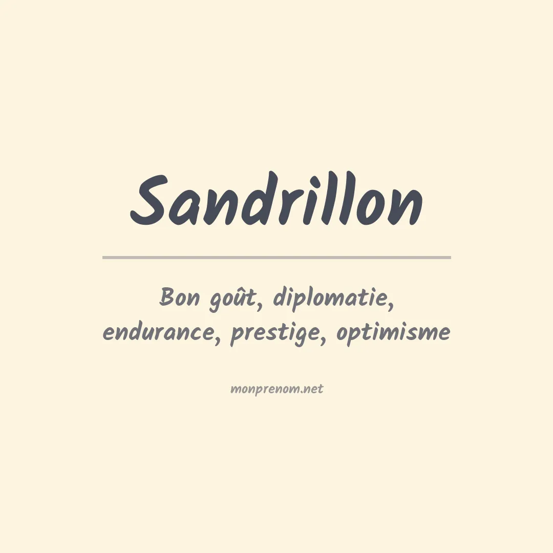 Signification du prénom Sandrillon