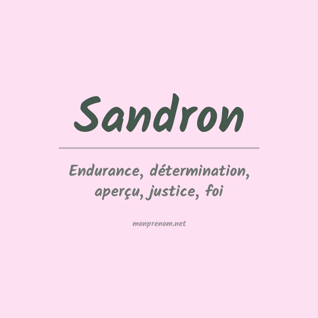 Signification du prénom Sandron