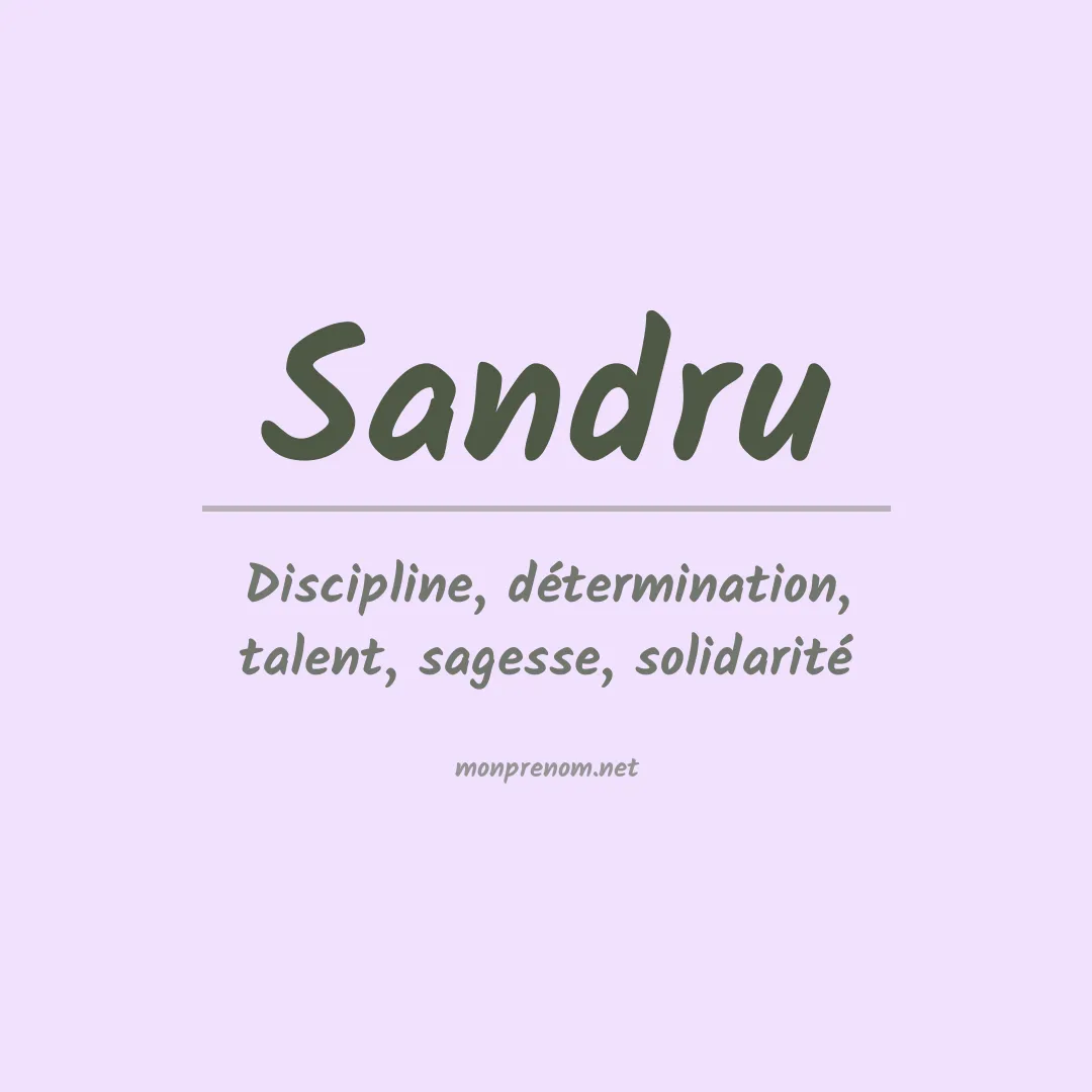 Signification du prénom Sandru