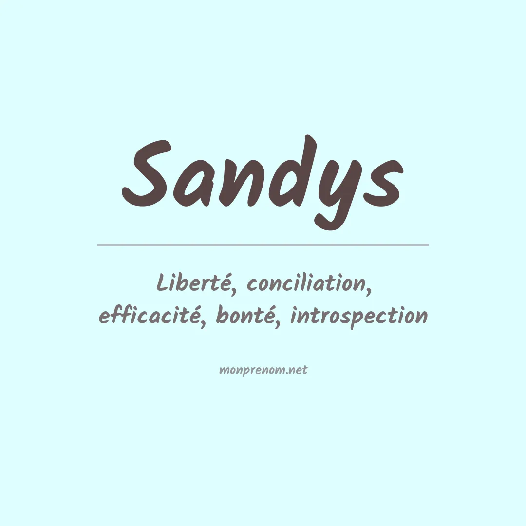 Signification du prénom Sandys