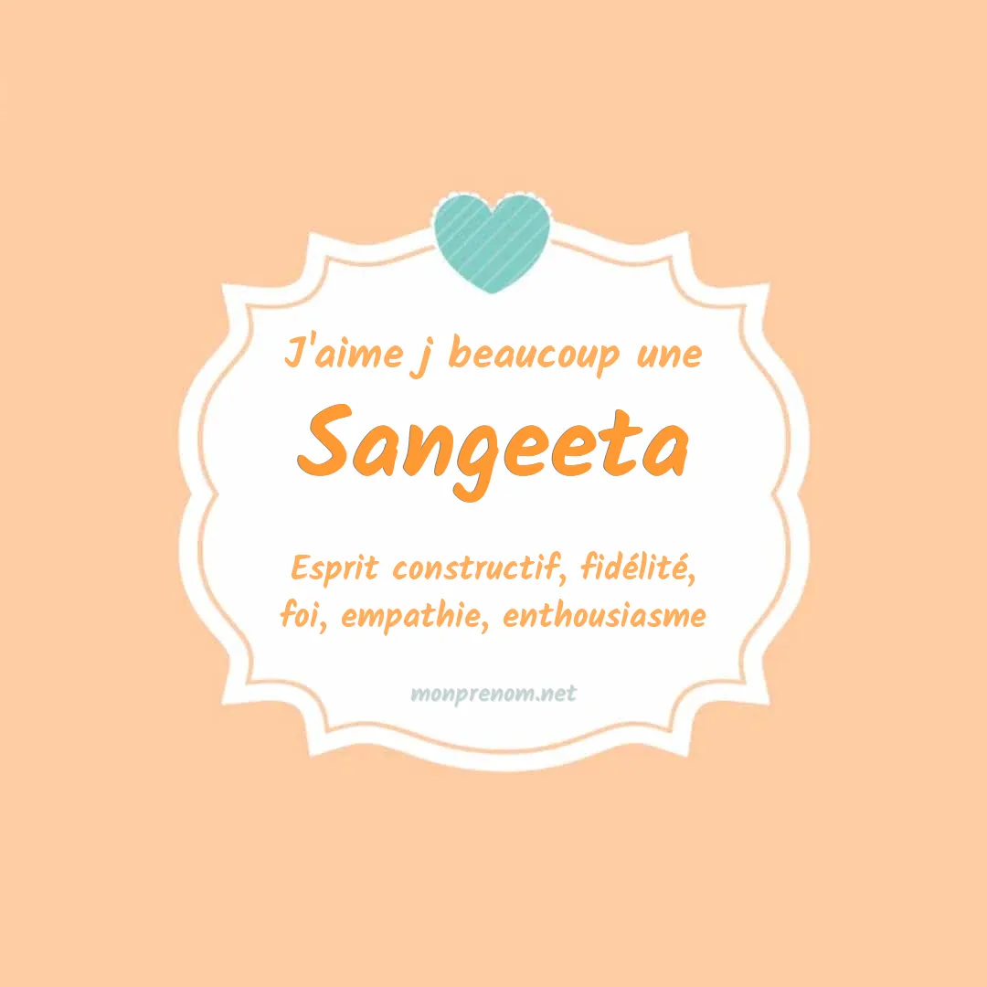 J'aime beaucoup Sangeeta
