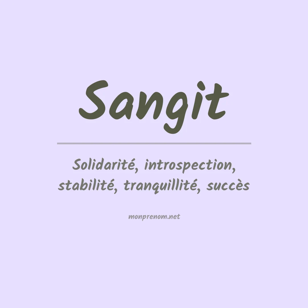 Signification du prénom Sangit